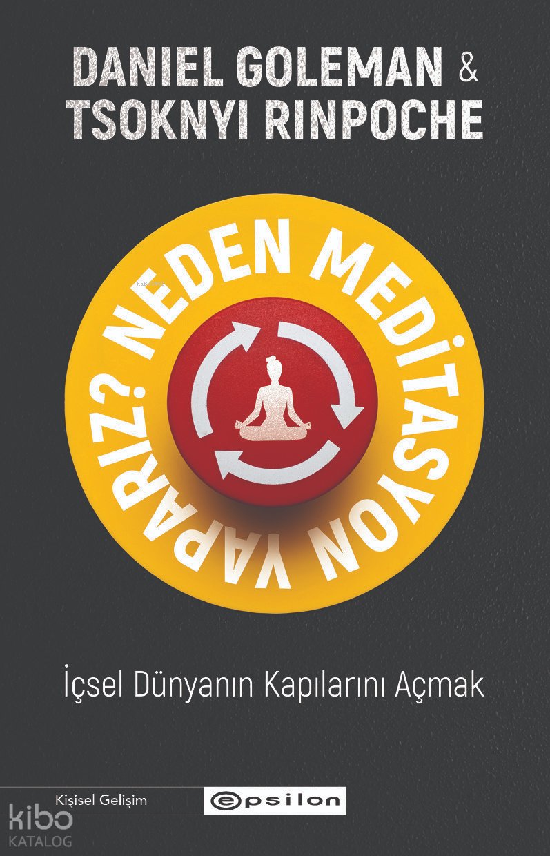 Neden Meditasyon Yaparız?