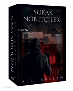 Sokak Nöbetçileri - Aslı Arslan