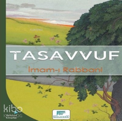 Tasavvuf - İmam-ı Rabbani