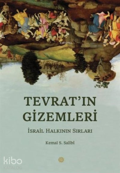 Tevrat'ın Gı̇zemlerı̇ - Kemal S. Salibi