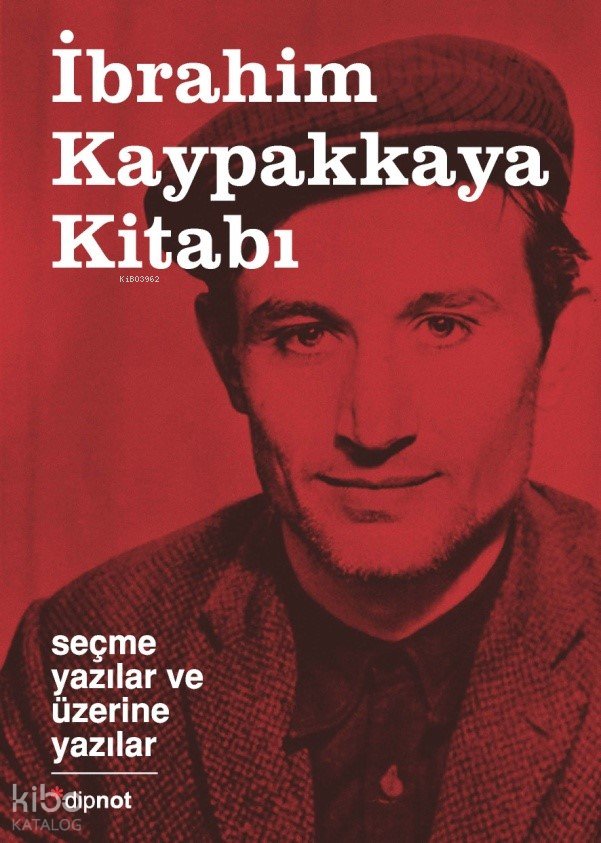 İbrahim Kaypakkaya Kitabı (Ciltli) - Kolektif