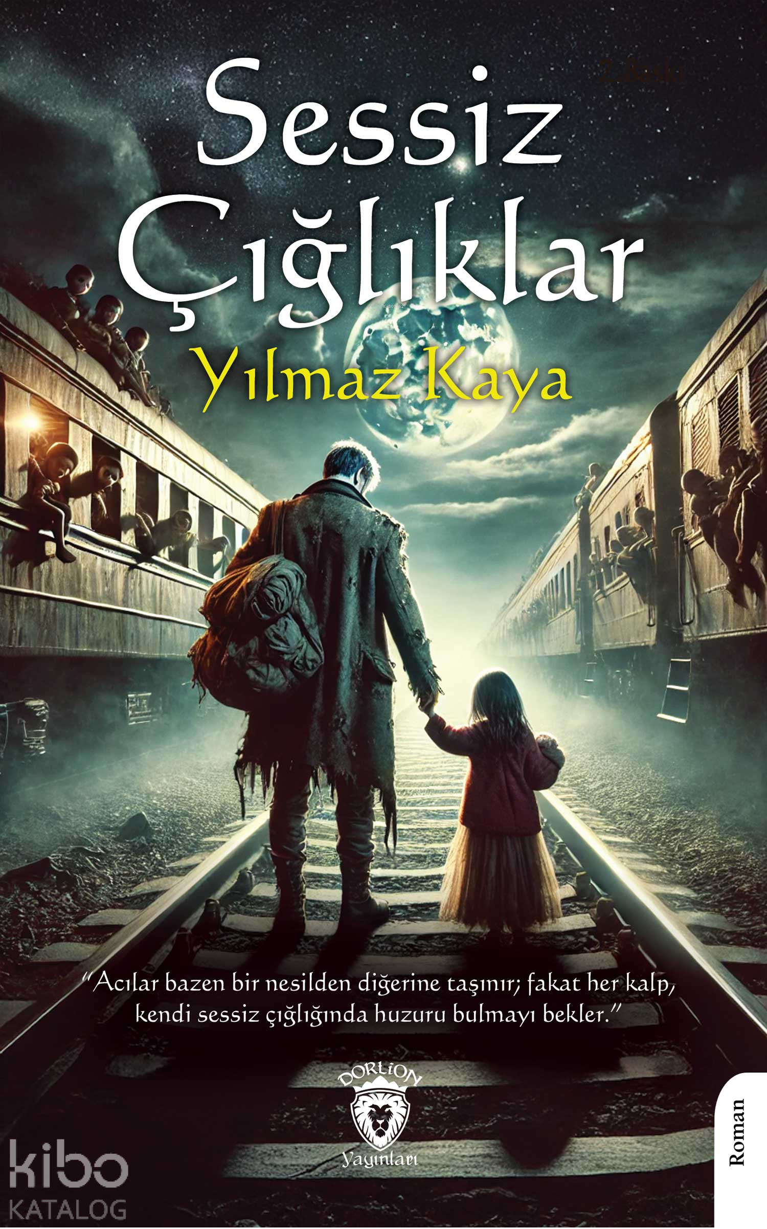 Sessiz Çığlıklar - Yılmaz Kaya