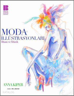 Moda İllüstrasyonları - Anna Kiper