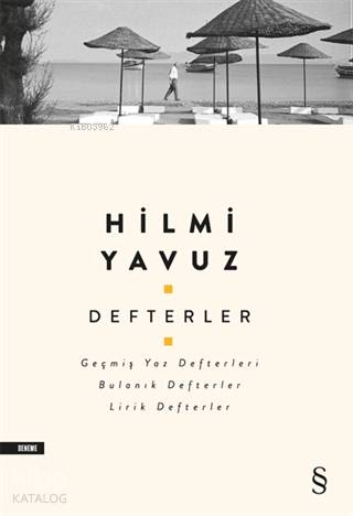 Defterler - Hilmi Yavuz