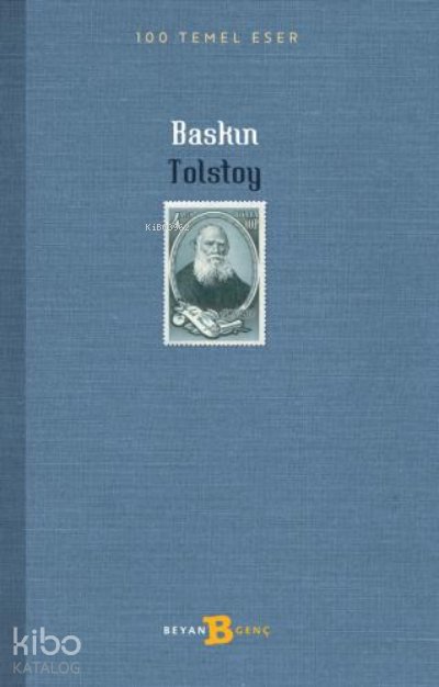 Baskın - Lev Nikolayeviç Tolstoy