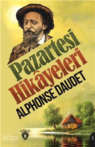 Pazartesi Hikayeleri - Alphonse Daudet