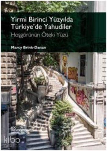 Yirmi Birinci Yüzyılda Türkiye'de Yahudiler