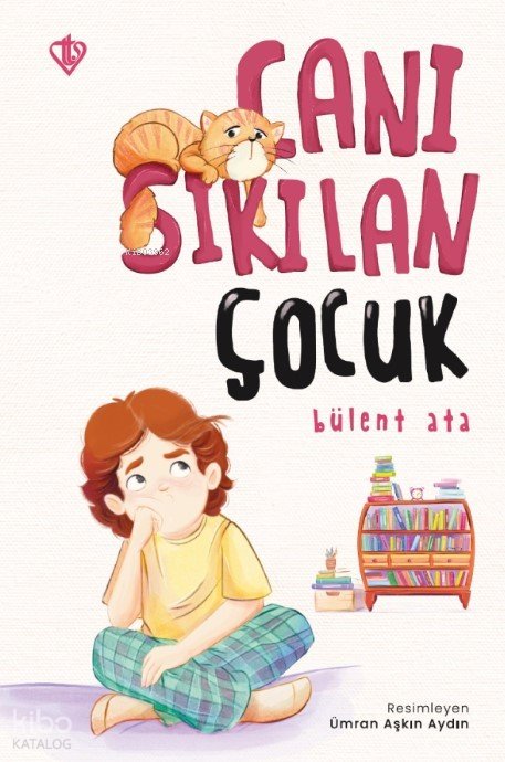 Canı Sıkılan Çocuk - Bülent Ata