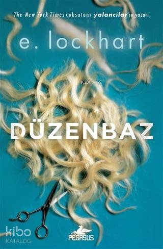 Düzenbaz - E.Lockhart