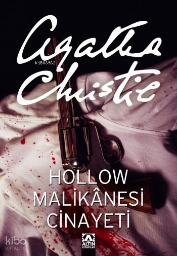 Hollow Malikânesi Cinayeti - Agatha Christie