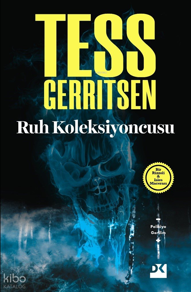 Ruh Koleksiyoncusu - Tess Gerritsen