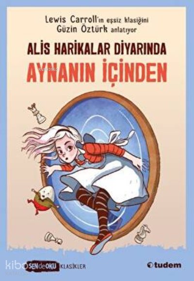 Alis Harikalar Diyarında Aynanın İçinden