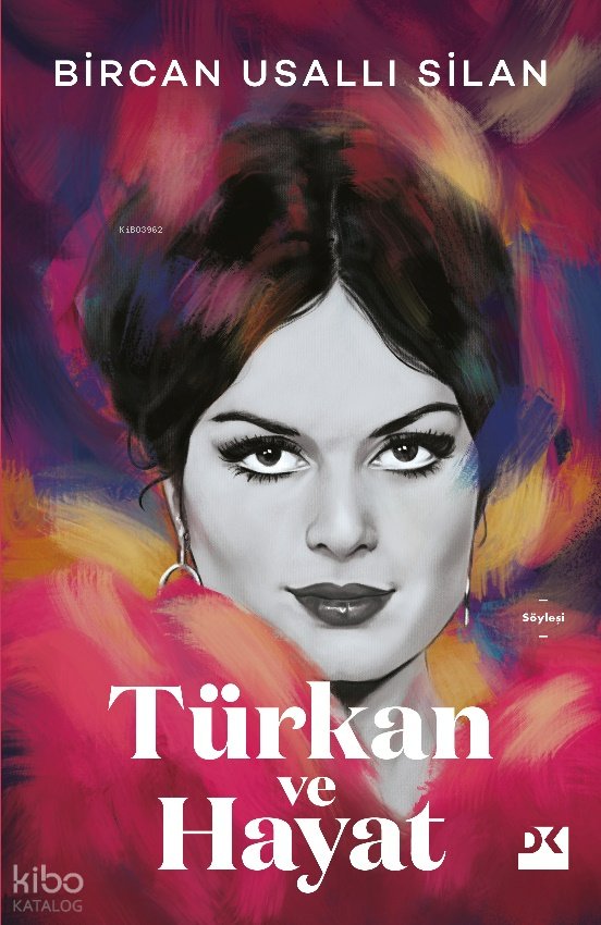 Türkan ve Hayat