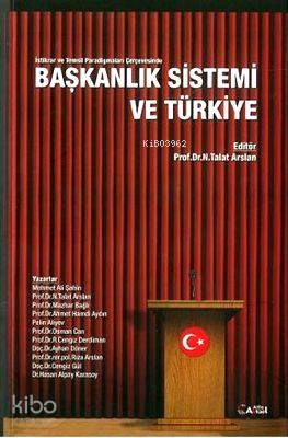 Başkanlık Sistemi ve Türkiye