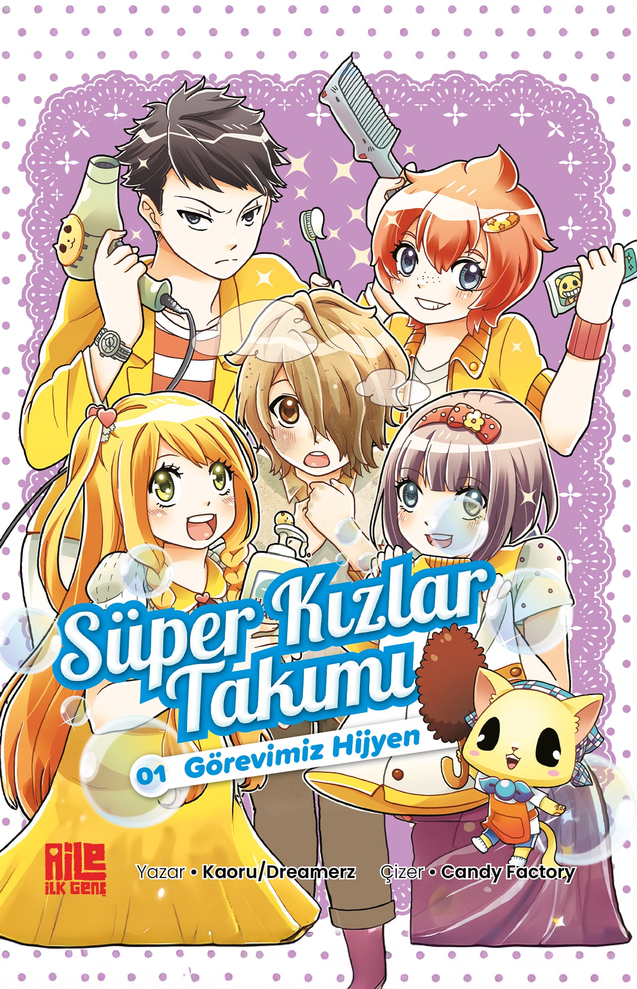 SÜPER KIZLAR TAKIMI-1 / GÖREVİMİZ HİJYEN