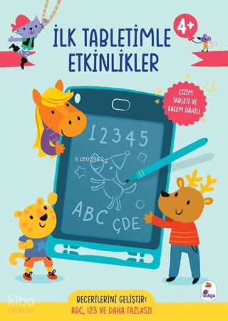 İlk Tabletimle Etkinlikler (4+ Yaş) (Ciltli - Çizim Tableti ve Kalemi)
