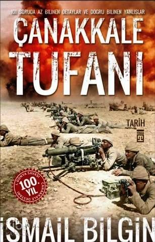 ÇANAKKALE TUFANI / İSMAİL BİLGİN