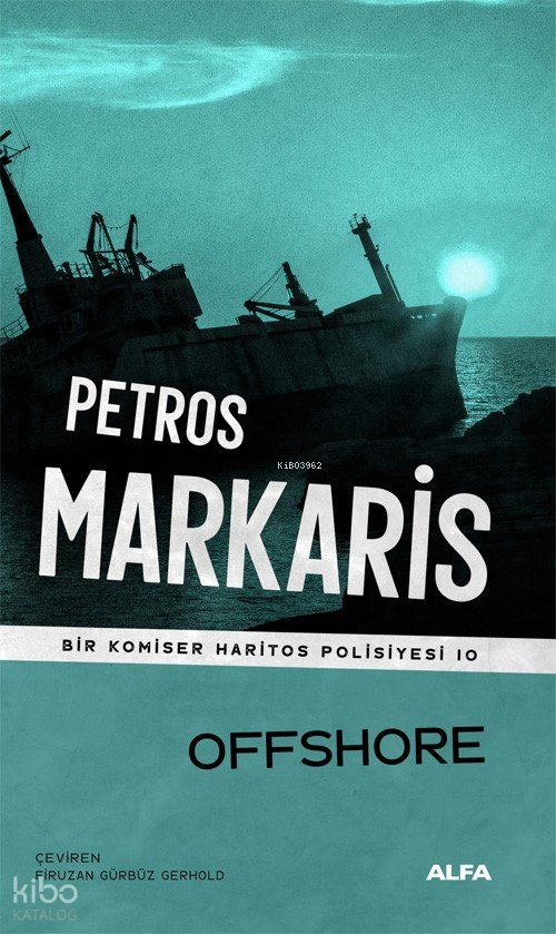 Offshore - Petros Markaris