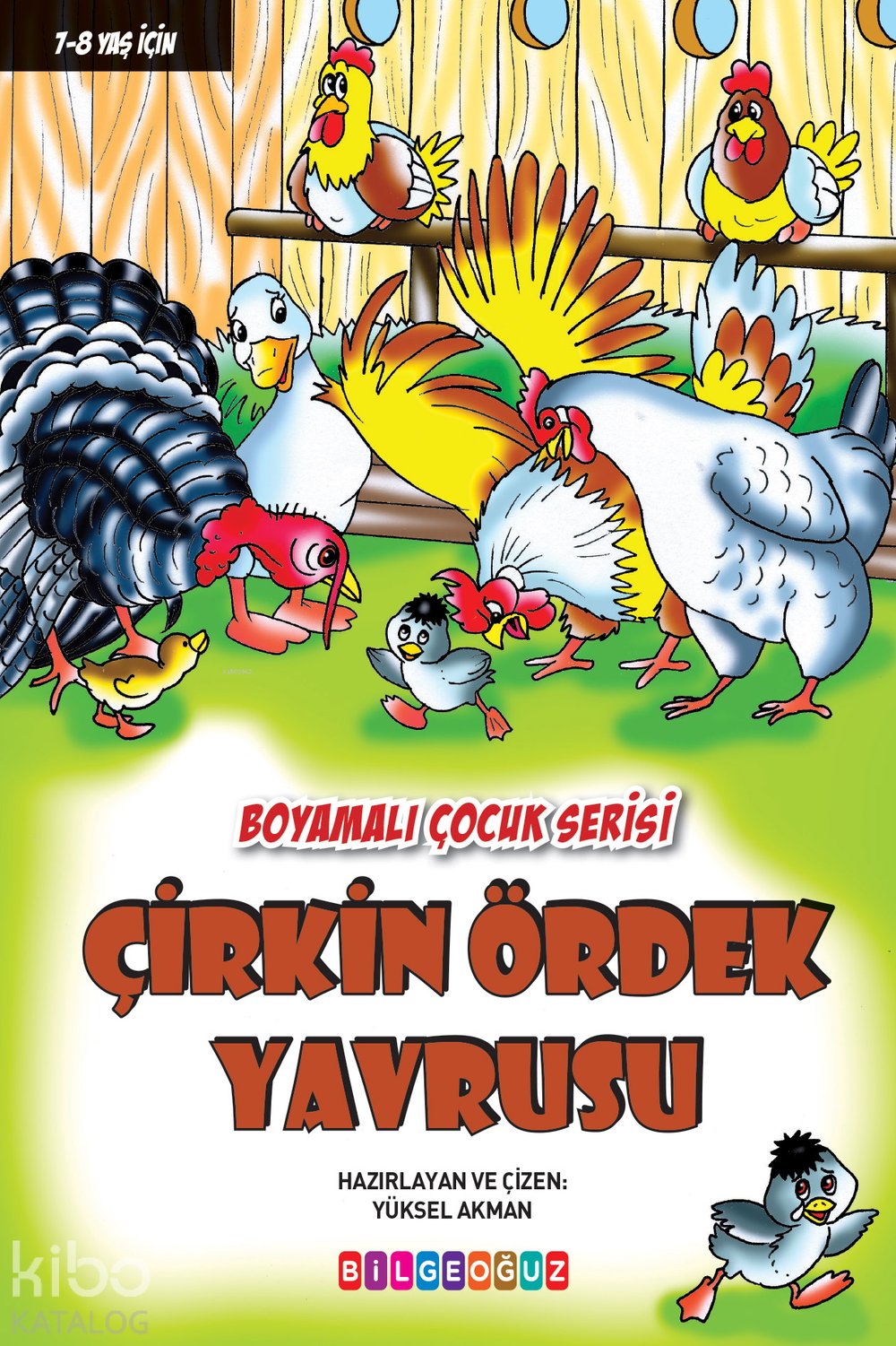 Çirkin Ördek Yavrusu - Yüksel Akman