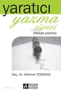 Yaratıcı Yazma Süreci