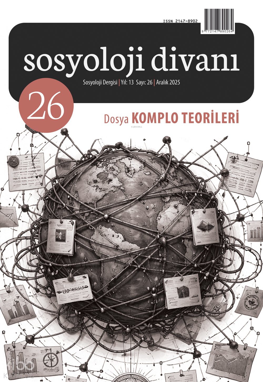 Sosyoloji Divanı 26. Sayı - Dosya: Komplo Teorileri - Kolektif