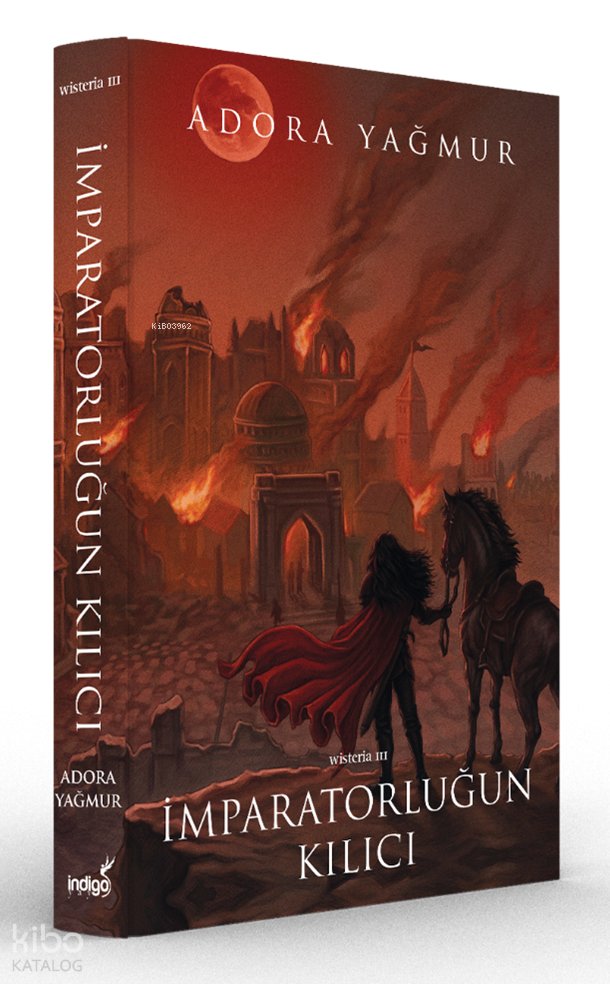 İmparatorluğun Kılıcı (Ciltli) - Adora Yağmur