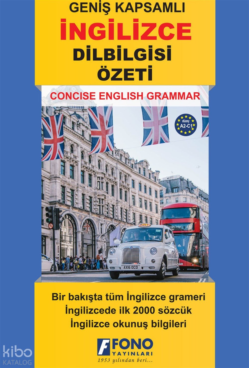 Geniş Kapsamlı İngilizce Dilbilgisi Özeti (Sesli Kitap)