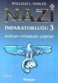 Nazi İmparatorluğu 3