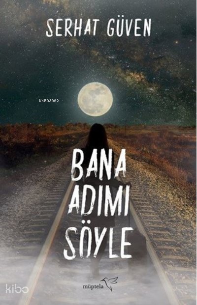 Bana Adımı Söyle