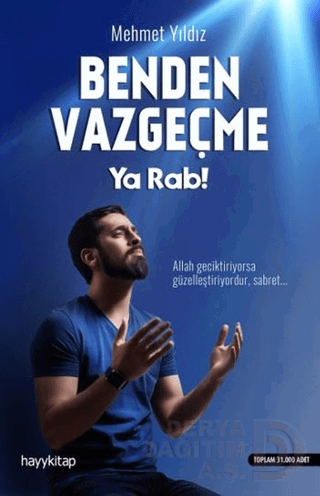 BENDEN VAZGEÇME YA RAB / MEHMET YILDIZ