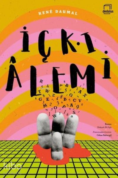 İçki Alemi - Rene Daumal