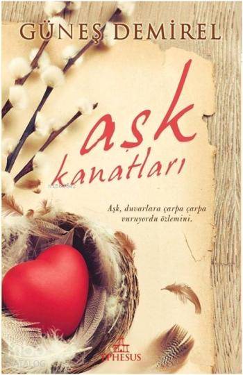 Aşk Kanatları - Güneş Demirel