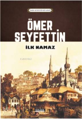 İlk Namaz