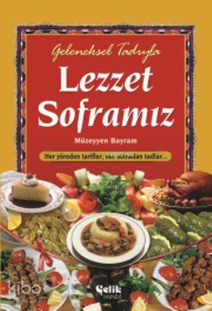Geleneksel Tadıyla Lezzet Soframız (Almanca) - Müzeyyen Bayram