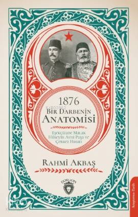 1876 - Bir Darbenin Anatomisi