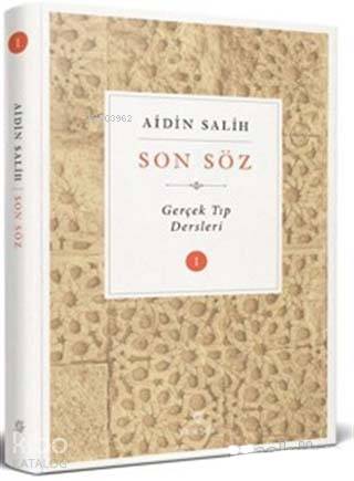 Son Söz - Cilt 1 - Aidin Salih