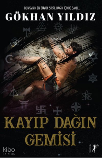 Dünya’nın En Büyük Sırrı, Dağın İçinde Saklı… Kayıp Dağın Gemisi