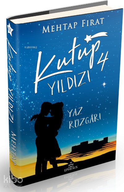 Kutup Yıldızı 4: Yaz Rüzgârı (Ciltli)