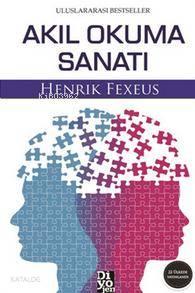 Akıl Okuma Sanatı - Henrik Fexeus
