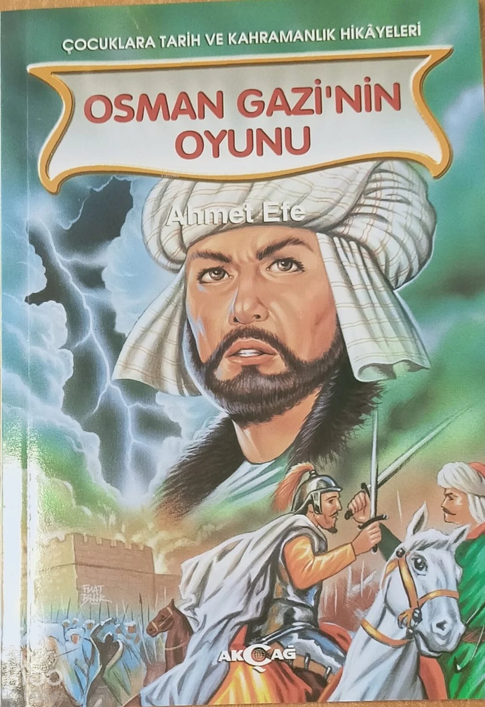 Osman Gazi'nin Oyunu - Ahmet Efe