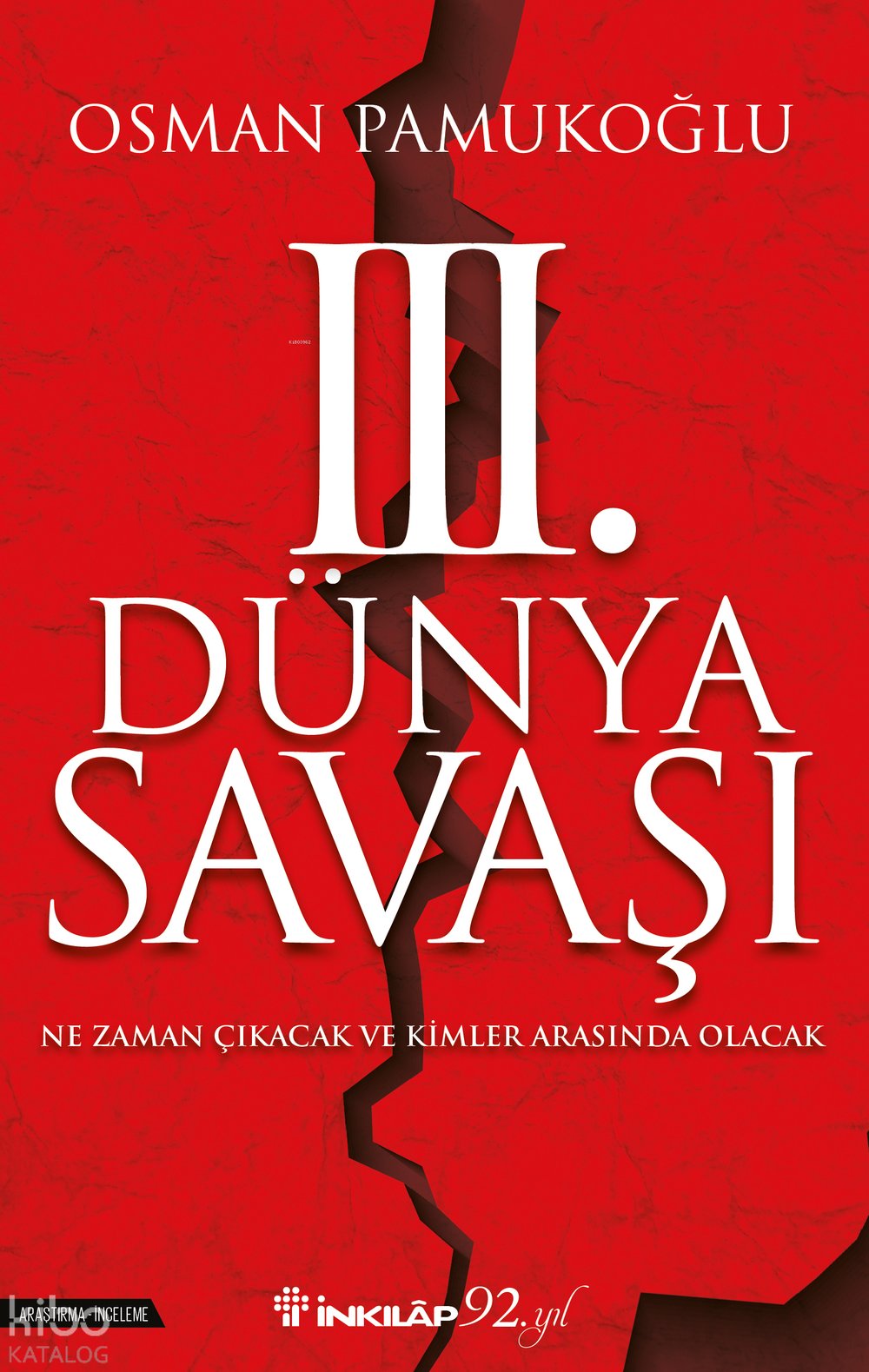 3. Dünya Savaşı - Osman Pamukoğlu