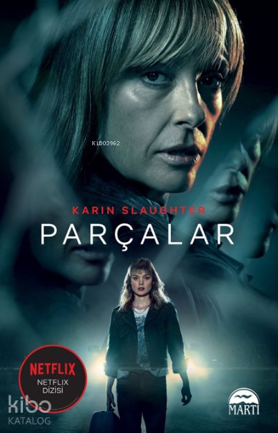 Parçalar - Karin Slaughter