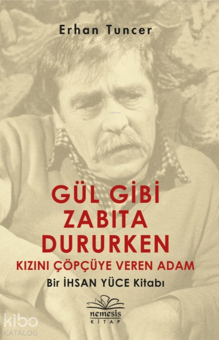 Gül Gibi Zabıta Dururken Kızını Çöpçüye Veren Adam - Erhan Tuncer