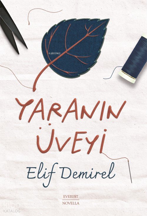 Yaranın Üveyi - Elif Demirel