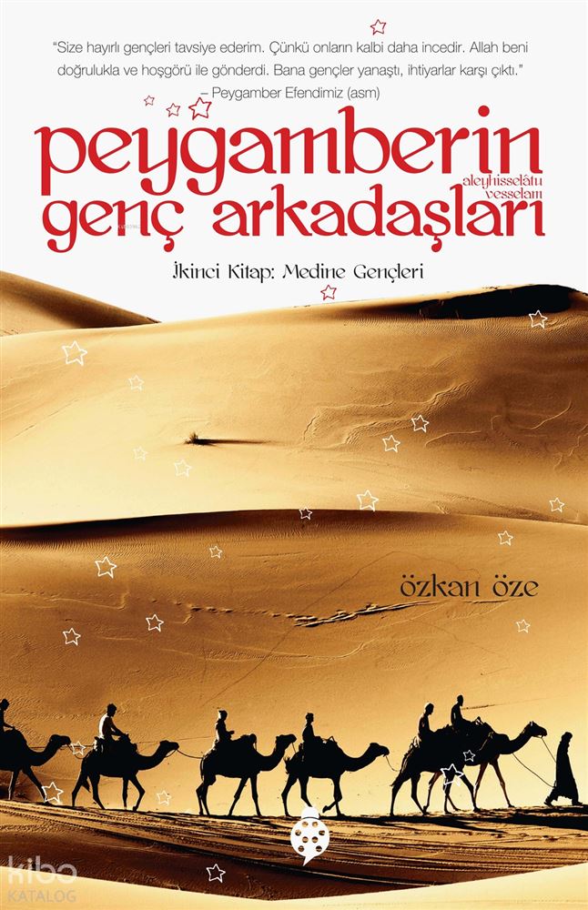 PEYGAMBERİN GENÇ ARKADAŞLARI - 2