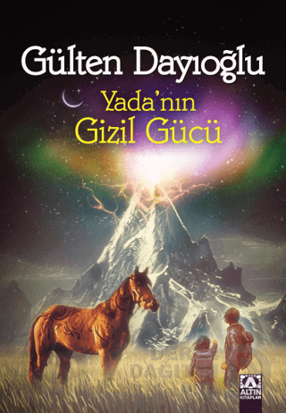 YADANIN GİZLİ GÜCÜ