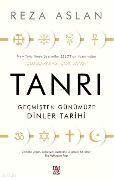 Tanrı Geçmişten Günümüze Dinler Tarihi - Reza Aslan