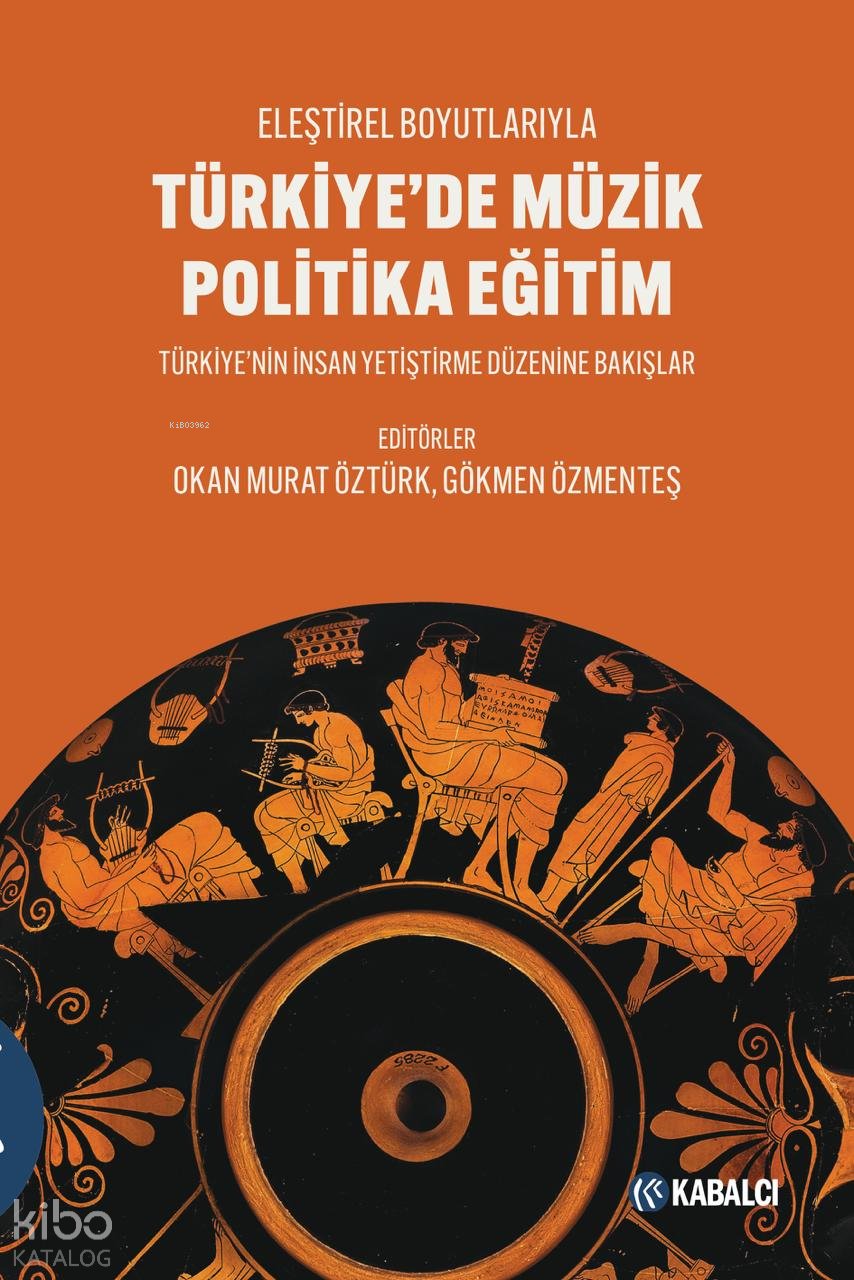 Türkiye’de Müzik, Politika, Eğitim