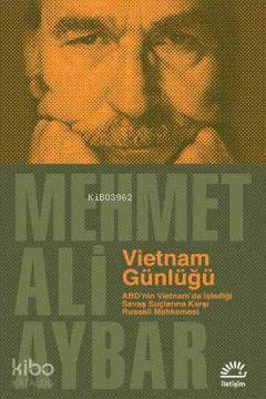Vietnam Günlüğü - Mehmet Ali Aybar