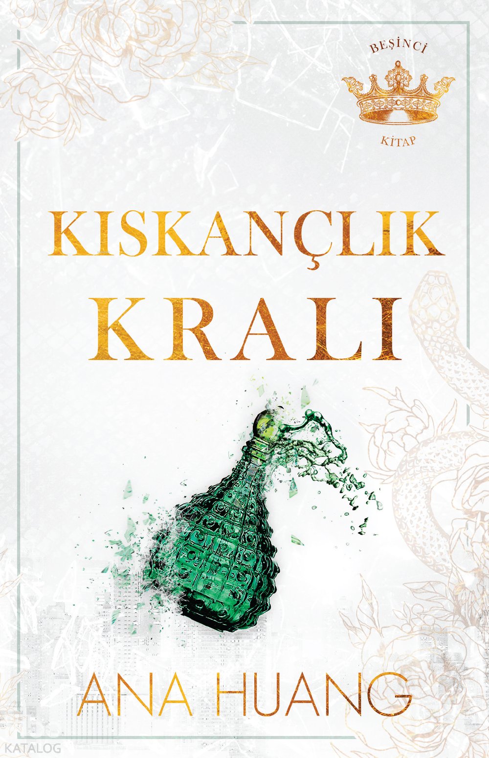Kıskançlık Kralı - Ana Huang